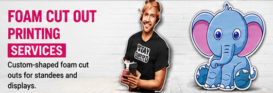 Foam Cut Out Printing Services